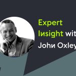 Expert Insight: John Oxley P1